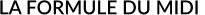 LA FORMULE DU MIDI