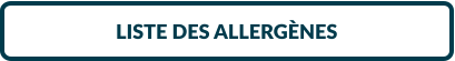 LISTE DES ALLERGÈNES