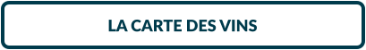 LA CARTE DES VINS