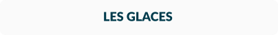 LES GLACES